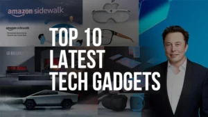 Top 10 Latest Tech Gadgets