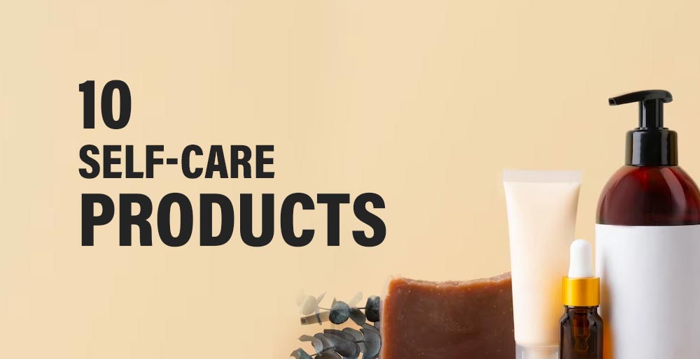 Top-10-Self-Care-Products