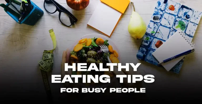 Healthy-Eating-Tips-for-Busy-People