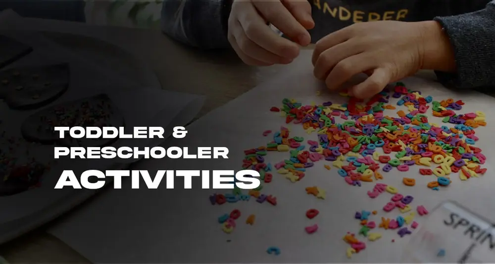 Toddler-&-Preschooler-Activities
