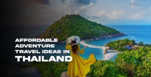 Affordable-Adventure-Travel-Ideas-in-Thailand--Unleash-Your-Inner-Adventurer