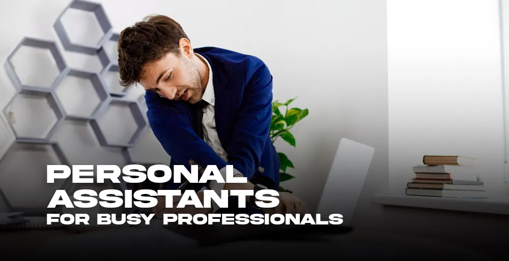 Personal-Assistants-for-Busy-Professionals-Enhancing-Productivity-and-Efficiency